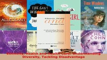 PDF  Ethnicity Health and Health Care Understanding Diversity Tackling Disadvantage  EBook