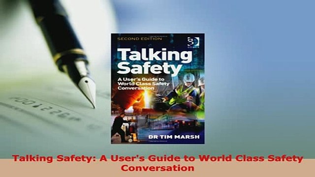 Download Talking Safety A Users Guide to World Class Safety Conversation PDF Online