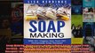 Read  Soap Making Made Easy  How To Make Natural Soap From Scratch  With 33 Organic Full EBook Online Free