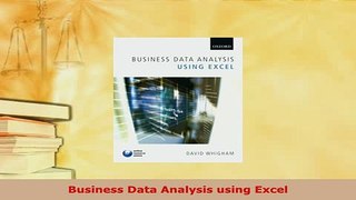 PDF  Business Data Analysis using Excel PDF Full Ebook