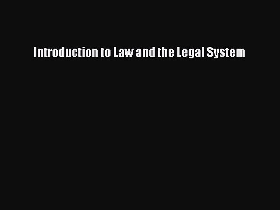 Download Introduction to Law and the Legal System PDF Free