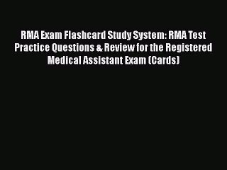 PDF RMA Exam Flashcard Study System: RMA Test Practice Questions & Review for the Registered