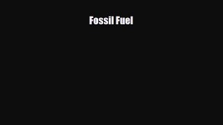 Download ‪Fossil Fuel Ebook Free