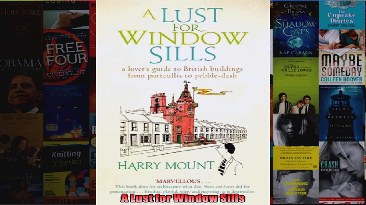 A Lust for Window Sills
