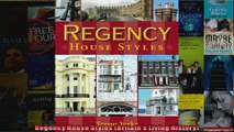 Regency House Styles Britains Living History