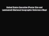 [PDF] United States Executive [Poster Size and Laminated] (National Geographic Reference Map)