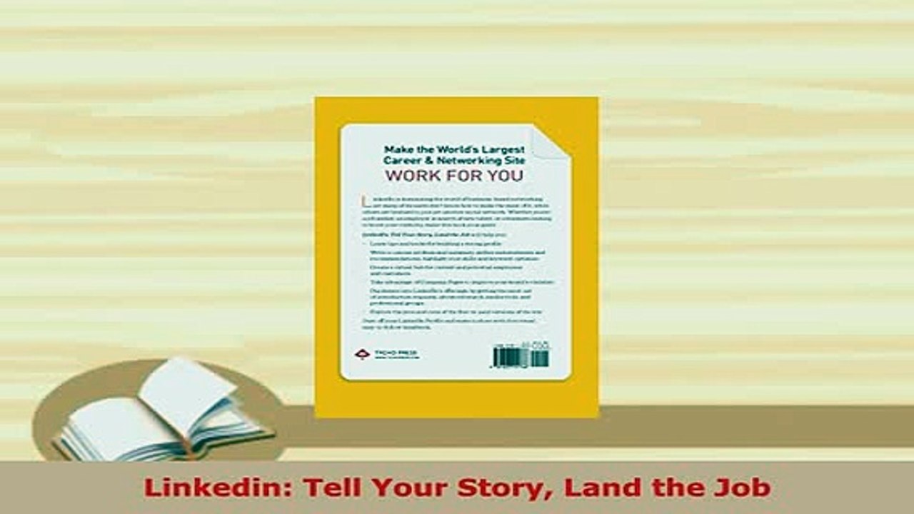 Download  Linkedin Tell Your Story Land the Job Read Online