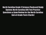 Download North Carolina Grade 5 Science Flashcard Study System: North Carolina EOG Test Practice