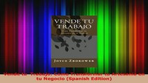 Download  Vende tu  Trabajo Como Transformar tu Artesanía en tu Negocio Spanish Edition Download Online