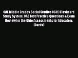 Download OAE Middle Grades Social Studies (031) Flashcard Study System: OAE Test Practice Questions