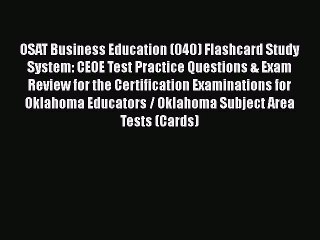 PDF OSAT Business Education (040) Flashcard Study System: CEOE Test Practice Questions & Exam