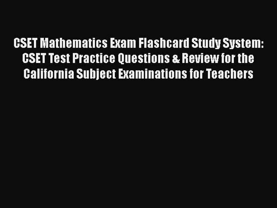 PDF CSET Mathematics Exam Flashcard Study System: CSET Test Practice Questions & Review for