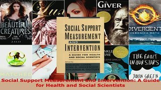 Download  Social Support Measurement and Intervention A Guide for Health and Social Scientists Free Books