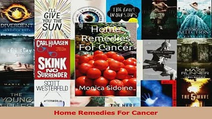 Download  Home Remedies For Cancer Ebook Free