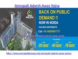 Amrapali Adarsh Awas Yojna Noida