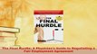 Download  The Final Hurdle A Physicians Guide to Negotiating a Fair Employment Agreement Read Online