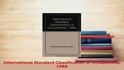 Download  International Standard Classification of Occupations 1988 Free Books