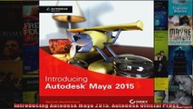 Introducing Autodesk Maya 2015 Autodesk Official Press
