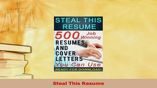 PDF  Steal This Resume Read Online