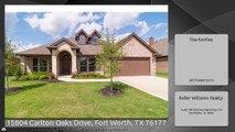 15804 Carlton Oaks Drive, Fort Worth, TX 76177