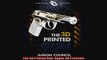 The 3D Printed Gun Gyges 3D Presents