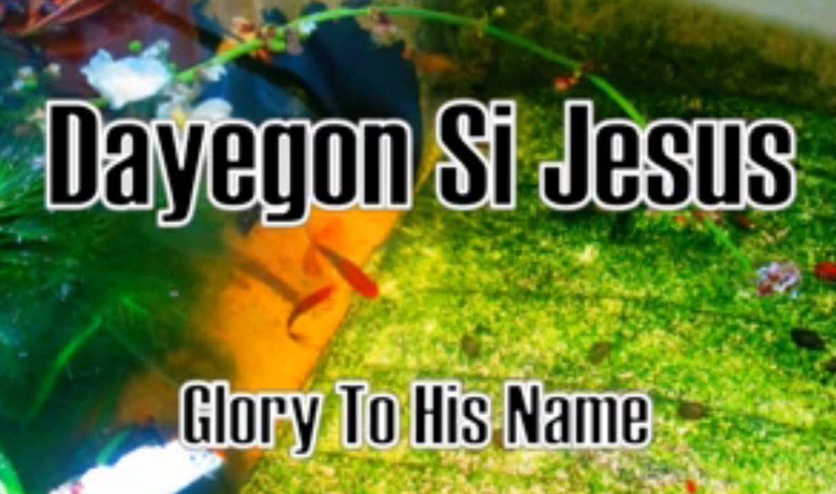 Dayegon Si Jesus