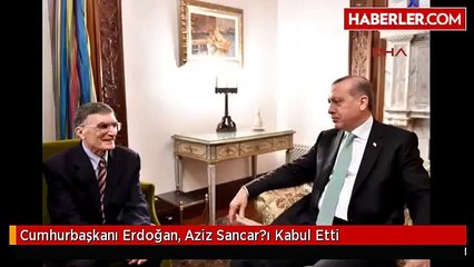 Cumhurbaşkanı Erdoğan, Aziz Sancar?ı Kabul Etti