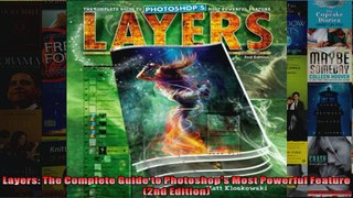 Layers The Complete Guide to Photoshops Most Powerful Feature 2nd Edition