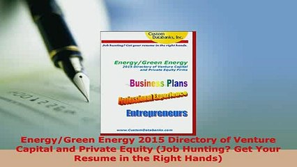 PDF  EnergyGreen Energy 2015 Directory of Venture Capital and Private Equity Job Hunting Get PDF Book Free