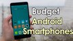 5 Budget Android Smartphones With Big Batteries