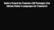 Download Fodor's French for Travelers (CD Package) 2nd Edition (Fodor's Languages for Travelers)