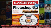 Photoshop 6 Manual Avanzado para PC y Mac en Colores con CDROM Manuales Users en Espanol