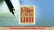 PDF  The Healing Power of Doing Good The Health and Spiritual Benefits of Helping Others PDF Online