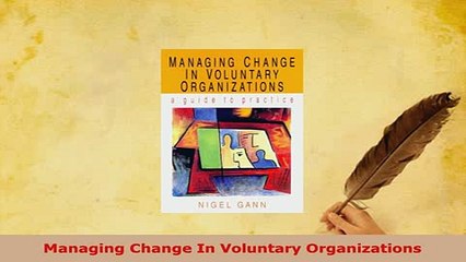 Download  Managing Change In Voluntary Organizations PDF Book Free