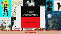 Read  BASIC ECONOMICS  A COMMON SENSE GUIDE TO THE ECONOMY Ebook Free