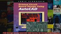 PCB Design Using AutoCAD EDN Series for Design Engineers