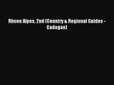 Read Rhone Alpes 2nd (Country & Regional Guides - Cadogan) Ebook Free