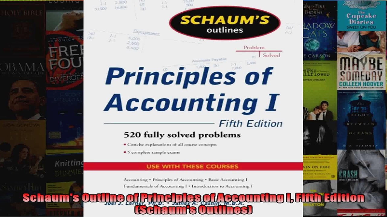 Read  Schaums Outline of Principles of Accounting I Fifth Edition Schaums Outlines Full EBook Online Free