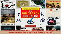 PDF  The Job Search Checklist Everything You Need to Know to Get Back to Work After a Layoff Download Online