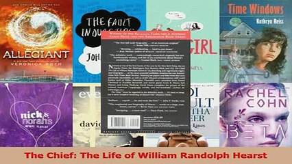 Read  The Chief The Life of William Randolph Hearst Ebook Free