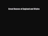 Download Great Houses of England and Wales PDF Free