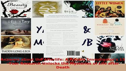 PDF  Answers about the Afterlife A Private Investigators 15Year Research Unlocks the Download Online