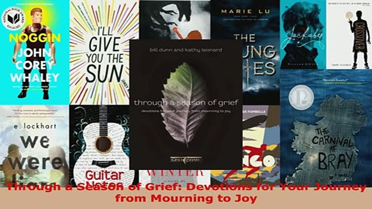 PDF  Through a Season of Grief Devotions for Your Journey from Mourning to Joy Read Full Ebook