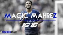 Riyad Mahrez with Leicester City ●crazy Skills & Goals and Assists Show - 2016 HD