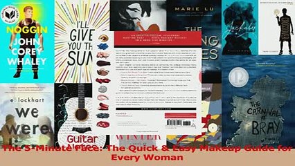 Read  The 5Minute Face The Quick  Easy Makeup Guide for Every Woman Ebook Free
