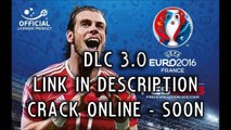 〰 PES 2016 〰 Euro 2016 DLC 3.0 Download Link 〰 CRACK ONLINE 1.04 DOWNLOAD 〰