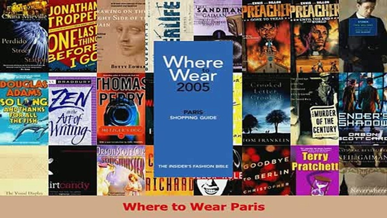 Read  Where to Wear Paris Ebook Free
