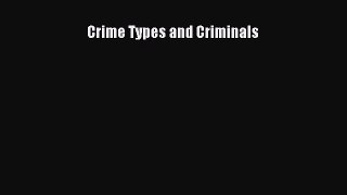 Download Crime Types and Criminals  Read Online