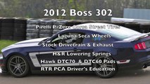 2012 Boss 302 @ Shenandoah Circuit in Summit Point, WV