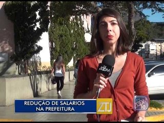 13-07-2015 - REDUÇÃO DE SALÁRIOS NA PREFEITURA - ZOOM TV JORNAL